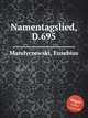 Namentagslied, D.695, Mandyczewski, Eusebius 