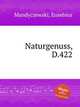 Naturgenuss, D.422, Mandyczewski, Eusebius 