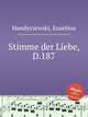 Stimme der Liebe, D.187, Mandyczewski, Eusebius 