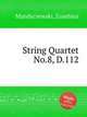 String Quartet No.8, D.112, Mandyczewski, Eusebius 