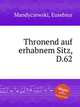 Thronend auf erhabnem Sitz, D.62, Mandyczewski, Eusebius 