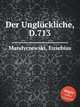 Der Unglckliche, D.713, Mandyczewski, Eusebius 