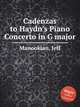 Cadenzas to Haydn`s Piano Concerto in G major, Manookian, Jeff 