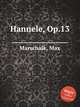Hannele, Op.13, Marschalk, Max 