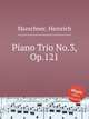 Piano Trio No.3, Op.121, Marschner, Heinrich 