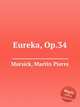 Eureka, Op.34, Marsick, Martin Pierre 