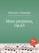 Moto perpetuo, Op.63, Martucci, Giuseppe 