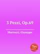 3 Pezzi, Op.69, Martucci, Giuseppe 