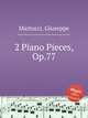 2 Piano Pieces, Op.77, Martucci, Giuseppe 