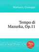 Tempo di Mazurka, Op.11, Martucci, Giuseppe 