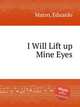 I Will Lift up Mine Eyes, Marzo, Eduardo 