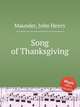Song of Thanksgiving, Maunder, John Henry 