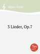 3 Lieder, Op.7, Mayer, Emilie 