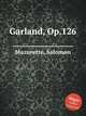 Garland, Op.126, Mazurette, Salomon 