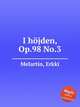 I hjden, Op.98 No.3, Melartin, Erkki 