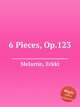 6 Pieces, Op.123, Melartin, Erkki 