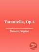 Tarantella, Op.4, Menter, Sophie 