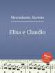 Elisa e Claudio, Mercadante, Saverio 