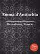 Emma d`Antiochia, Mercadante, Saverio 
