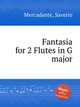 Fantasia for 2 Flutes in G major, Mercadante, Saverio 