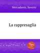 La rappresaglia, Mercadante, Saverio 