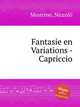 Fantasie en Variations - Capriccio, 