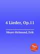 4 Lieder, Op.11, Meyer-Helmund, Erik 