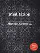 Meditation, Mietzke, George A. 
