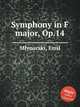 Symphony in F major, Op.14, 