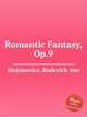 Romantic Fantasy, Op.9, Mojsisovics, Roderich von 