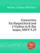 Concertino for Harpsichord and 2 Violins in B-flat major, MWV 9.29, Molter, Johann Melchior 