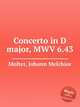 Concerto in D major, MWV 6.43, Molter, Johann Melchior 