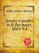 Sonata quadro in B-flat major, MWV 9.4, Molter, Johann Melchior 