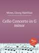 Cello Concerto in G minor, Monn, Georg Matthias 