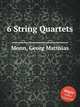 6 String Quartets, Monn, Georg Matthias 