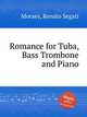 Romance for Tuba, Bass Trombone and Piano, Moraes, Renato Segati 
