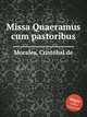 Missa Quaeramus cum pastoribus, 