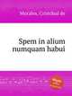 Spem in alium numquam habui, 