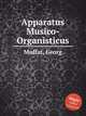 Apparatus Musico-Organisticus, Muffat, Georg 