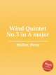 Wind Quintet No.3 in A major, 