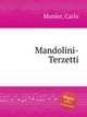 Mandolini-Terzetti, Munier, Carlo 