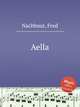 Aella, Nachbaur, Fred 
