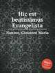 Hic est beatissimus Evangelista, Nanino, Giovanni Maria 
