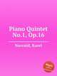 Piano Quintet No.1, Op.16, 