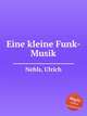 Eine kleine Funk-Musik, Nehls, Ulrich 