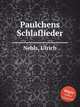 Paulchens Schlaflieder, Nehls, Ulrich 