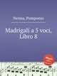 Madrigali a 5 voci, Libro 8, Nenna, Pomponio 