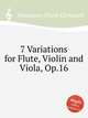 7 Variations for Flute, Violin and Viola, Op.16, Neubauer, Franz Christoph 