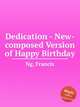 Dedication - New-composed Version of Happy Birthday, Ng, Francis 