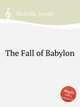The Fall of Babylon, Nicholds, Joseph 